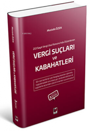 Vergi Suçları ve Kabahatleri | Mustafa Özen | Adalet Yayınevi