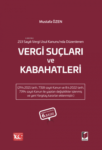 Vergi Suçları ve Kabahatleri | Mustafa Özen | Adalet Yayınevi