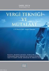 Vergi Tekniği ve Mütalaat; 193 Sayılı Gelir Vergisi Kanunu | Emre Akın