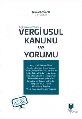 Vergi Usul Kanunu ve Yorumu Açıklamalı ve İçtihatlı | Kemal Çağlar | A