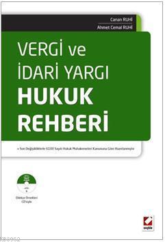 Vergi ve İdari Yargı Hukuk Rehberi; 12.01.2011 tarih ve 6100 sayılı Hu