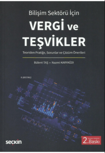 Vergi ve Teşvikler | Nazmi Karyağdı | Seçkin Yayıncılık