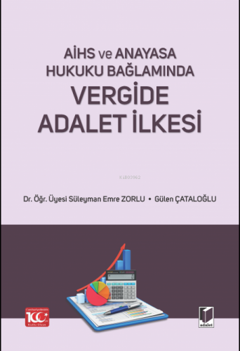 Vergide Adalet İlkesi | Süleyman Emre Zorlu | Adalet Yayınevi