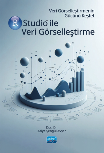 Veri Görselleştirmenin Gücünü Keşfet Rstudio İle Veri Görselleştirme |