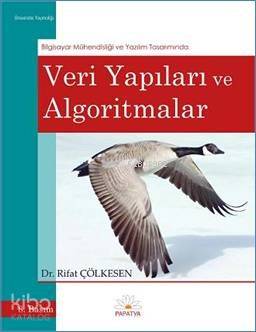 Veri Yapıları ve Algoritmalar | Rifat Çölkesen | Papatya Bilim