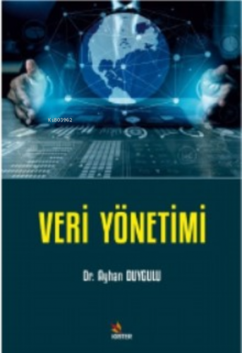 Veri Yönetimi | Ayhan Duygulu | Kriter Yayınları