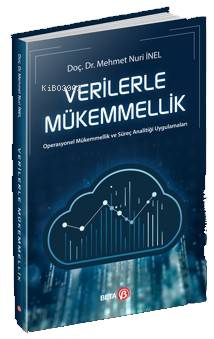 Verilerle Mükemmellik | Mehmet Nuri İnel | Beta Basım Yayın