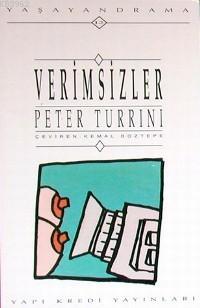 Verimsizler | Peter Turrini | Yapı Kredi Yayınları ( YKY )