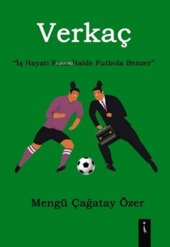 Verkaç | Mengü Çağatay Özer | İkinci Adam Yayınları