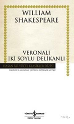 Veronalı İki Soylu Delikanlı (Ciltli) | William Shakespeare | Türkiye 