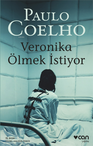 Veronika Ölmek İstiyor | Paulo Coelho | Can Yayınları