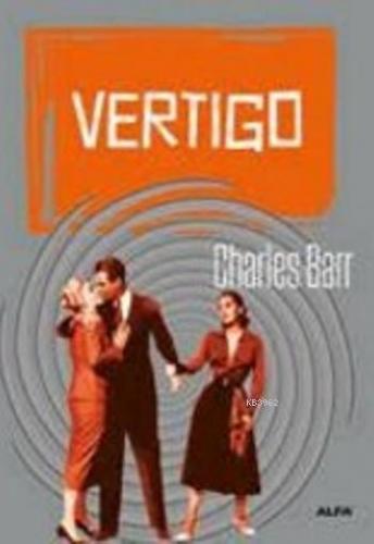 Vertigo | Charles Barr | Alfa Basım Yayım Dağıtım