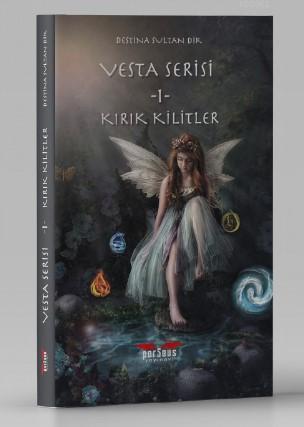 Vesta Serisi - 1 - Kırık Kilitler | Destina Sultan Dik | Perseus Yayın