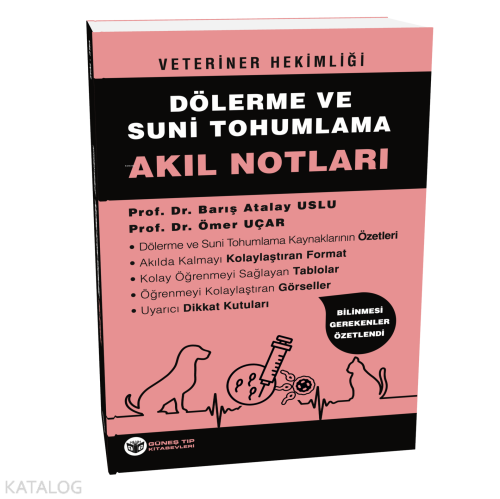 Veteriner Hekimliği Dölerme ve Suni Tohumlama Akıl Notları | Barış Ata