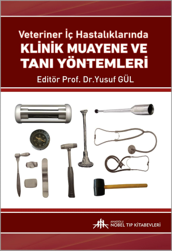 Veteriner İç Hastalıklarında Klinik Muayene Ve Tanı Yöntemleri | Yusuf