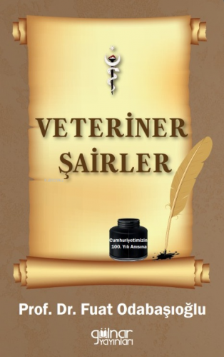 Veteriner Şairler | Fuat Odabaşıoğlu | Gülnar Yayınları