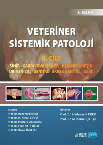 Veteriner Sistemik Patoloji II. Cilt | Hüdaverdi Erer | Nobel Tıp Kita