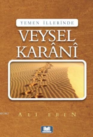 Veysel Karani | Ali Eren | Kitap Kalbi Yayıncılık