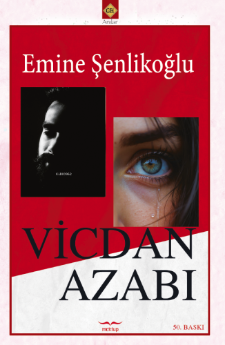 Vicdan Azabı | Emine Şenlikoğlu | Mektup Yayınları