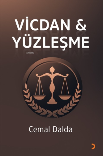 Vicdan & Yüzleşme | Cemal Dalda | Cinius Yayınları