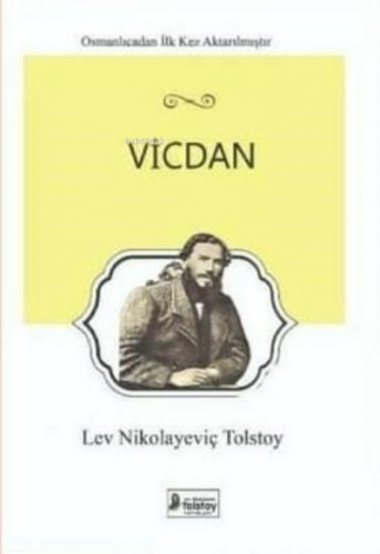 Vicdan | Lev Nikolayeviç Tolstoy | Lev Nikolayeviç Tolstoy Yayınları