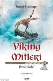 Viking Mitleri; Nesir Edda | Snorri Sturluson | Say Yayınları