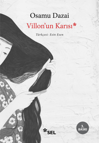 Villon'un Karısı | Osamu Dazai | Sel Yayıncılık