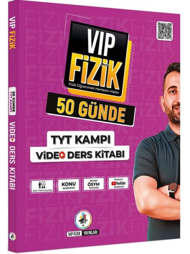 VIP Fizik 50 Günde TYT Kampı Video Ders Kitabı | Kemal Coşkun | Vip Fi