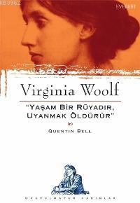 Virginia Woolf | Quentin Bell | Everest Yayınları