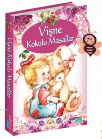 Vişne Kokulu Masallar | Kolektif | Yakamoz Yayınları