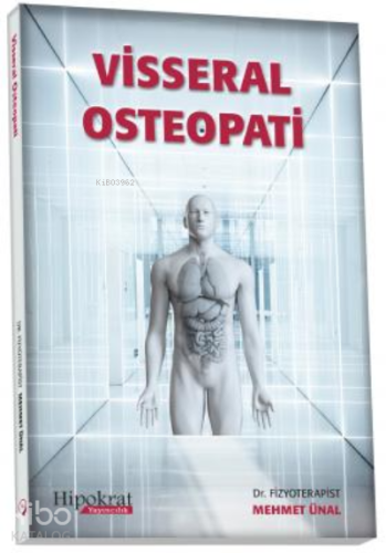 Visseral Osteopati | Mehmet Ünal | Hipokrat Kitabevi