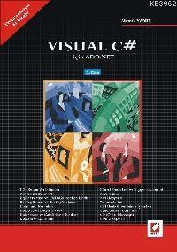 Visual C# İçin ADO.NET (2. Cilt); Visual Studıo 2005/2008 İle | Memik 