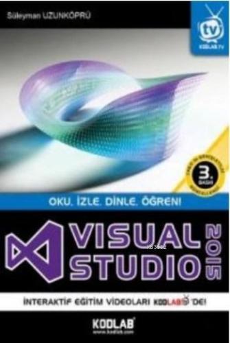 Visual Studio 2015 - Oku, İzle, Dinle, Öğren!; İnteraktif Eğitim Seti 