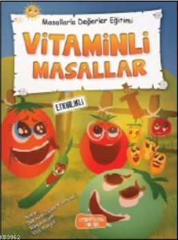 Vitaminli Masallar | Sebnem Güler Karacan | Yediveren Çocuk Yayınları