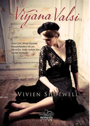 Viyana Valsi | Vivien Shotwell | Nemesis Kitap