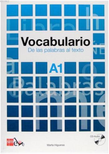 Vocabulario A1 De Las Palabras al Texto +CD | Marta Higueras | SM Yayı