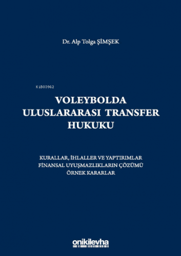 Voleybolda Uluslararası Transfer Hukuku | Alp Tolga Şimşek | On İki Le