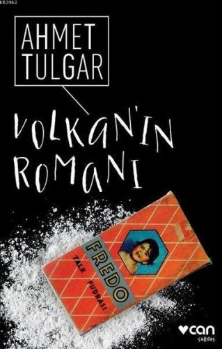 Volkan'ın Romanı | Ahmet Tulgar | Can Yayınları