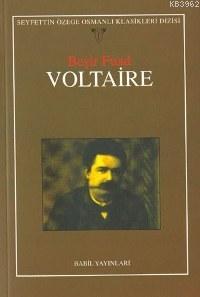 Voltaire | Beşir Fuad | Babil Yayınları - Erzurum