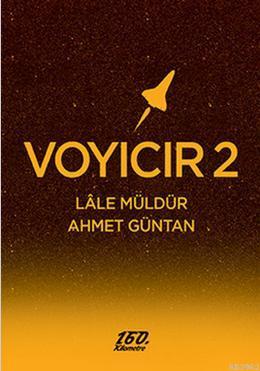 Voyıcır 2. | Ahmet Güntan | 160. Kilometre Yayınevi