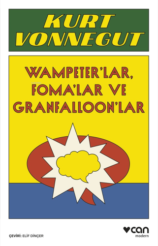 Wampeter’lar, Foma’lar ve Granfalloon’lar | Kurt Vonnegut | Can Yayınl