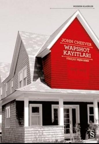 Wapshot Kayıtları | John Cheever | Everest Yayınları