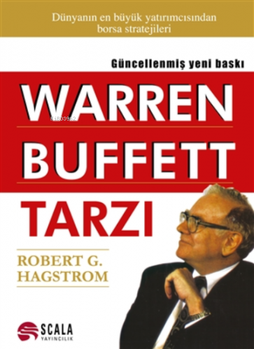 Warren Buffett Tarzı | Robert G. Hagstrom | Scala Yayıncılık