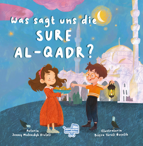 Was Sagt Uns Die Sure Al-Qadr? | Jenny Molendyk Divleli | Puset Kitap