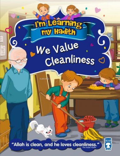 We Value Cleanliness - Temizliği Önemsiyoruz (İngilizce) | Nurşen Şiri