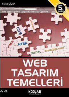 Web Tasarım Temelleri | Musa Çiçek | Kodlab Yayıncılık