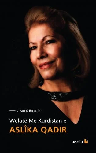 Welatê Me Kurdıstan E | Aslika Qadir | Avesta Yayınları