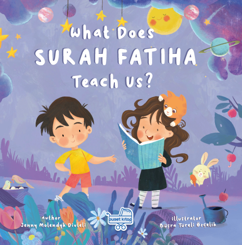 What Does Surah Fatiha Teach Us? | Jenny Molendyk Divleli | Puset Kita