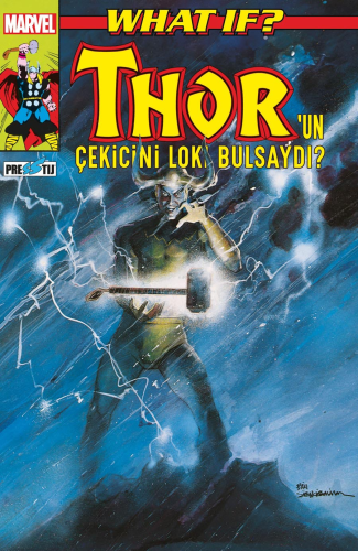 What If? Thor'un Çekicini Loki Bulsaydı? | Peter B. Gillis | Presstij 