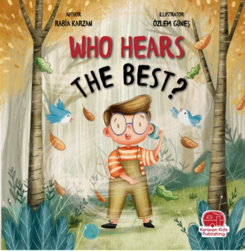 Who Hears The Best ;En İyi Kim Duyar | Rabia Karzan | Karavan Çocuk Ya